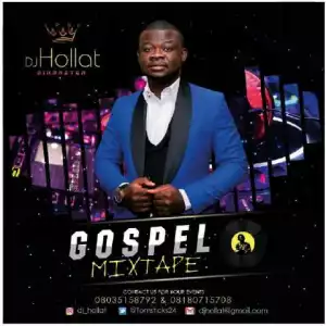 Dj Hollat - “Gospel Mix”